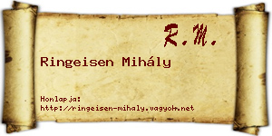 Ringeisen Mihály névjegykártya