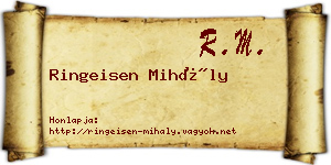 Ringeisen Mihály névjegykártya
